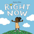 Right Now - Hardcover