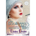 The Bootlegger's Wife - Paperback
