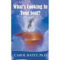 What's Cooking in Your Soul? - Paperback
