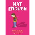 Nat Enough: A Graphic Novel (Nat Enough #1): Volume 1 - Paperback
