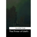 That Printer of Udell's - Paperback