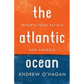 Atlantic Ocean: Reports from Britain and America - Paperback