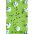 The Good Enough American Novel - Paperback