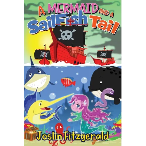 A Mermaid And A Sailfish Tail - Paperback