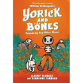 Yorick and Bones: Friends by Any Other Name - Paperback