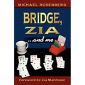 Bridge, Zia ...and Me - Paperback