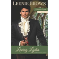 Loving Lydia: A Pride and Prejudice Variation - Paperback