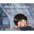Oliver's Shadow - Hardcover
