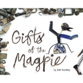 Gifts of the Magpie - Hardcover