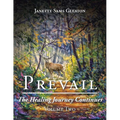 Prevail: The Healing Journey Continues: Volume Two - Paperback