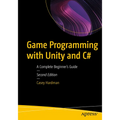 Game Programming with Unity and C#: A Complete Beginner's Guide - Paperback