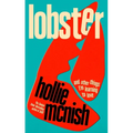 Lobster: And Other Things I'm Learning to Love - Hardcover
