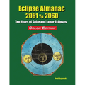 Eclipse Almanac 2051 to 2060 - Color Edition - Paperback