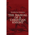 Manual of a Christian Knight - Hardcover