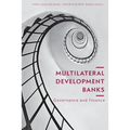 Multilateral Development Banks: Governance and Finance - Paperback