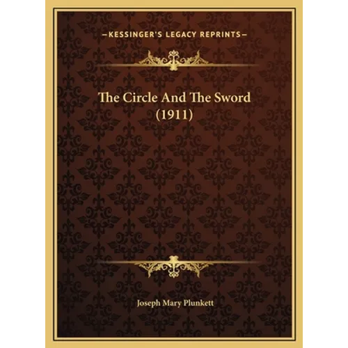 The Circle And The Sword (1911)