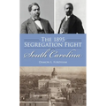 1895 Segregation Fight in South Carolina