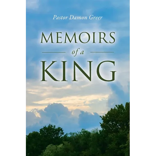 Memoirs of a King - Paperback