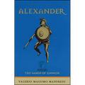 Alexander: The Sands of Ammon (Original) - Paperback