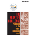 The Frontier Challenge: Responses to the Trans-Mississippi West