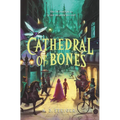 Cathedral of Bones - Hardcover