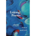 Lojong Poems: Reflections on the Path - Hardcover