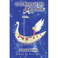 To the Heart of the Rainbow - Paperback