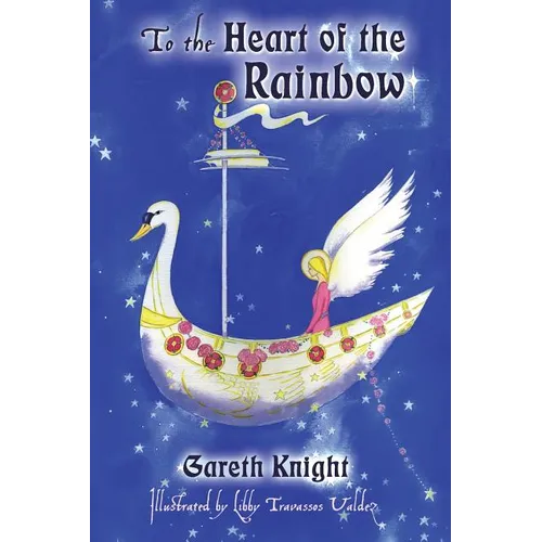 To the Heart of the Rainbow - Paperback