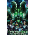 The Heroes - Hardcover