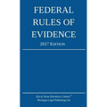 Federal Rules of Evidence; 2017 Edition - Paperback