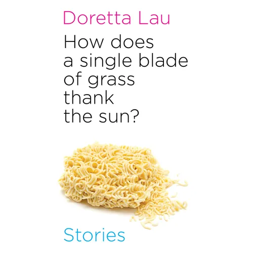 How Does a Single Blade of Grass Thank the Sun? - Paperback