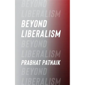 Beyond Liberalism - Paperback