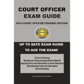 NYS Court Officer-Trainee Exam Guide - Paperback