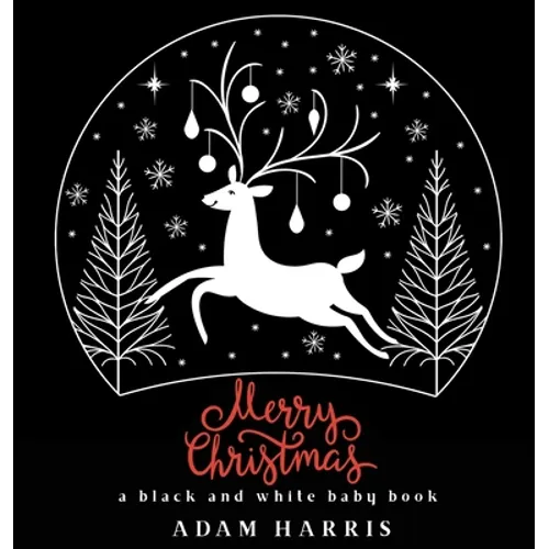 Merry Christmas: A Black and White Baby Book - Hardcover