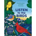 Listen to the Birds - Hardcover