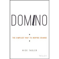 Domino: The Simplest Way to Inspire Change - Hardcover