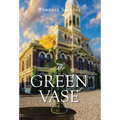 The Green Vase - Hardcover