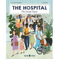 The Hospital: The Inside Story - Hardcover