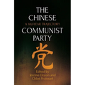 The Chinese Communist Party: A 100-Year Trajectory - Paperback