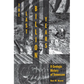 The Last Billion Years: A Geologic History of Tennessee