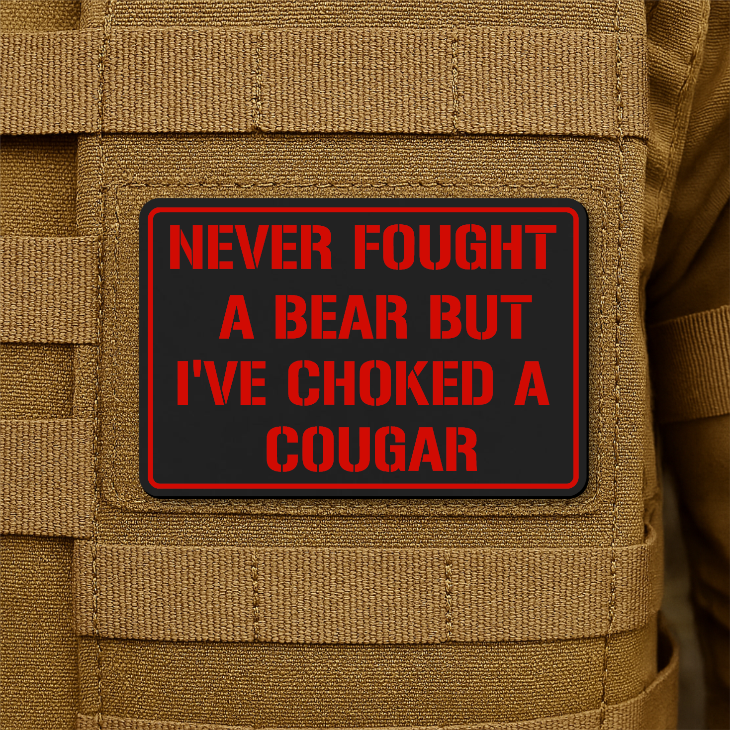 I’ve Choked A Cougar Funny Morale Patch, 2x3" | Made in USA | VELCRO® Brand Hook Backing