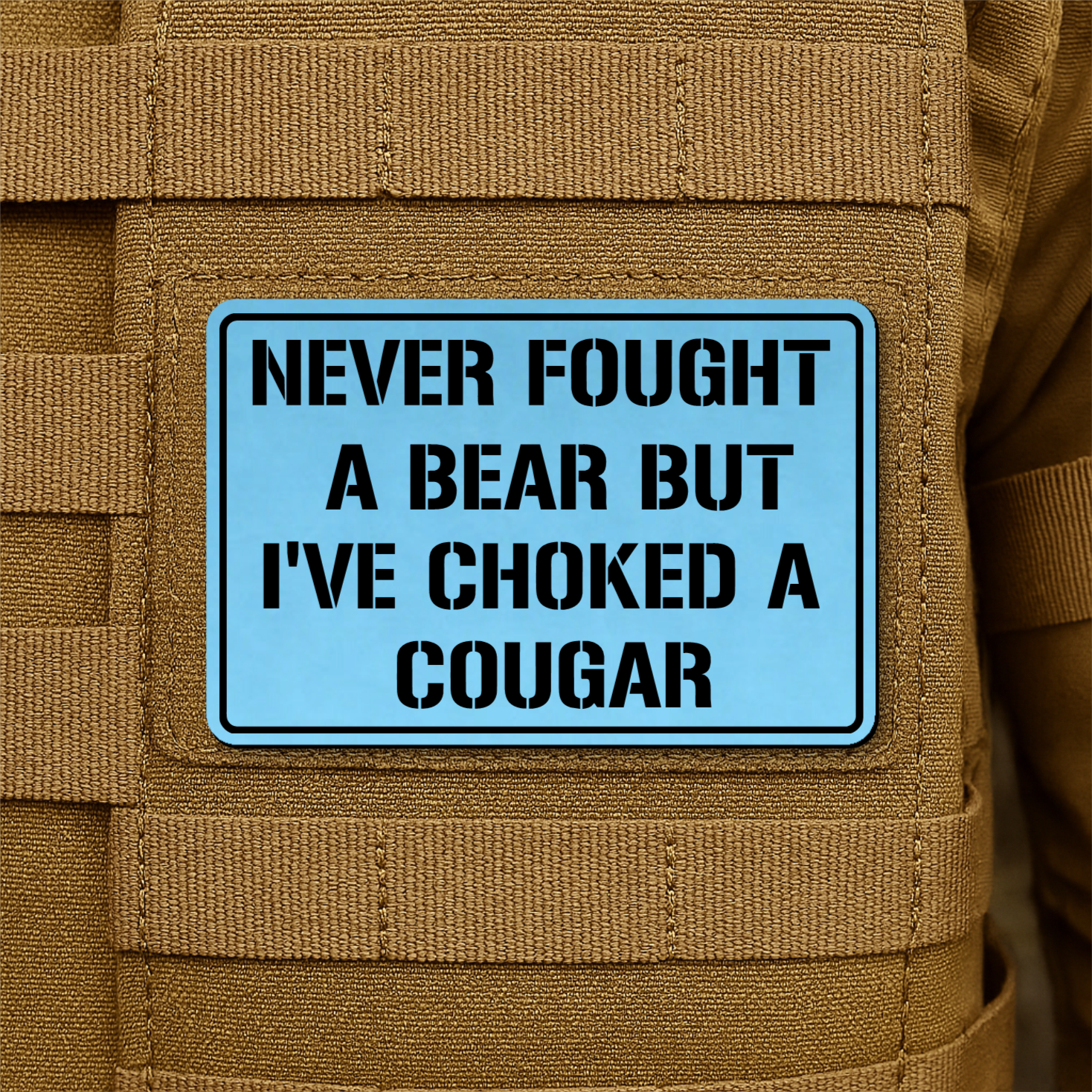 I’ve Choked A Cougar Funny Morale Patch, 2x3" | Made in USA | VELCRO® Brand Hook Backing