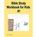 Bible Study Workbook for Kids #1 - Paperback