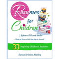 Resumes for Children - 17 Years Old and Under - Paperback