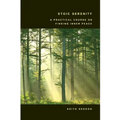 Stoic Serenity: A Practical Course on Finding Inner Peace - Paperback