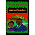 Jamaal Meets Marcus Garvey - Paperback