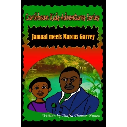 Jamaal Meets Marcus Garvey - Paperback