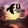Ka the Falcon - Paperback