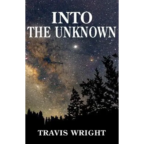 Into the Unknown
