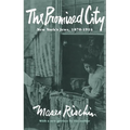 The Promised City: New York's Jews, 1870-1914, Revised Edition